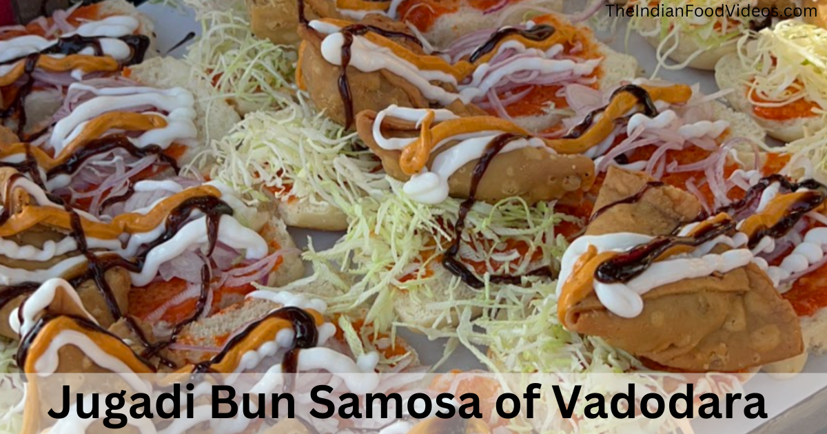 Jugadi bun samosa of Vadodara